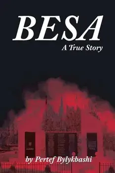 Besa: A True Story, Paperback/Pertef Bylykbashi