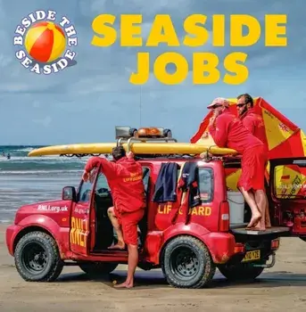 Beside the Seaside: Seaside Jobs. Illustrated ed, Paperback/***