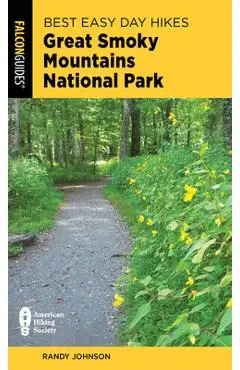Best Easy Day Hikes Great Smoky Mountains National Park - Randy Johnson