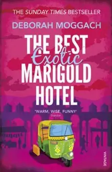 Best Exotic Marigold Hotel, Paperback/Deborah Moggach