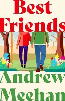Best Friends, Paperback/Andrew Meehan