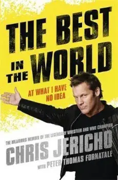 Best in the World, Paperback/Chris Jericho
