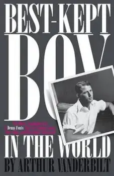 Best-Kept Boy in the World, Paperback/Arthur Vanderbilt