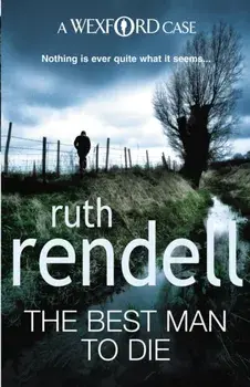 Best Man To Die. (A Wexford Case), Paperback/Ruth Rendell