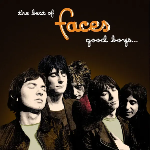 Best Of - Good Boys When They're Asleep | The Faces