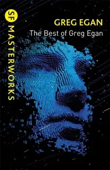 Best of Greg Egan, Paperback/Greg Egan
