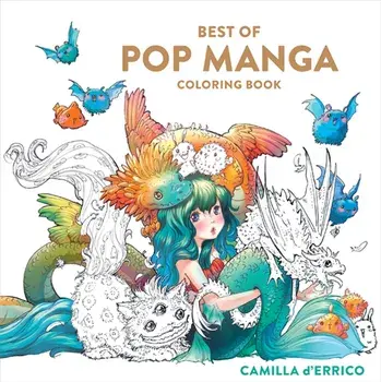 Best of Pop Manga Coloring Book, Paperback/Camilla D'Errico