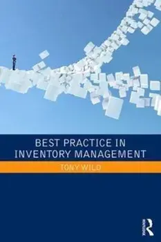 Best Practice in Inventory Management, Paperback/Tony Wild