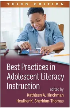 Best Practices in Adolescent Literacy Instruction. 3 ed, Paperback/***