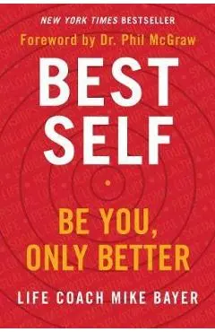 Best Self - Mike Bayer