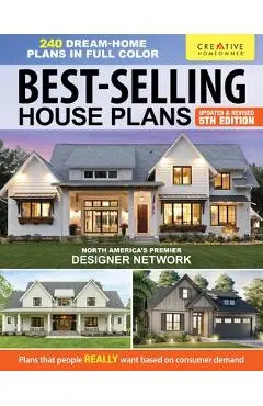 Best-Selling House Plans, 5th Edition: Over 240 Dream-Home Plans in Full Color - Design America Inc