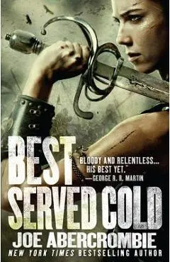 Best Served Cold - Joe Abercrombie