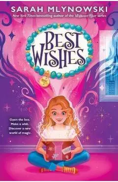 Best Wishes (Best Wishes #1) - Sarah Mlynowski