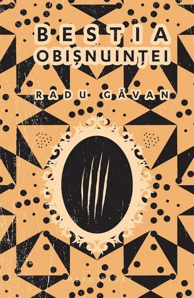 Bestia obisnuintei | Radu Gavan