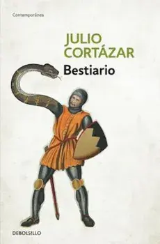 Bestiario / Bestiary, Paperback/Julio Cortazar
