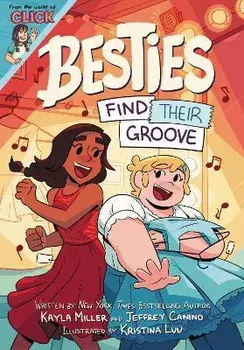 Besties: Find Their Groove, Hardcover/Kayla Miller