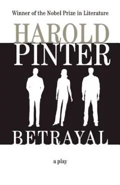 Betrayal - Harold Pinter