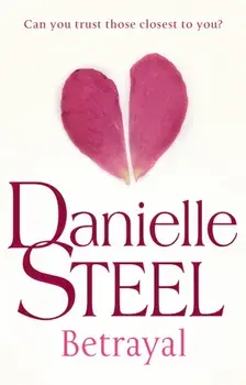 Betrayal, Paperback/Danielle Steel