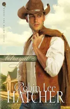Betrayal, Paperback/Robin Lee Hatcher