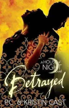 Betrayed, Paperback/P C Cast
