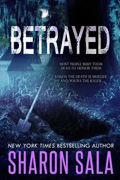 Betrayed, Paperback/Sharon Sala