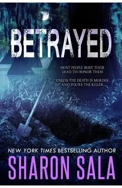 Betrayed - Sharon Sala