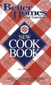 Better Homes and Gardens New Cook Book, Paperback/Bh&g