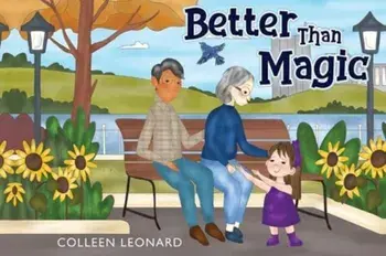 Better Than Magic, Paperback/Colleen Leonard