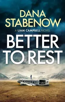 Better to Rest, Paperback/Dana Stabenow