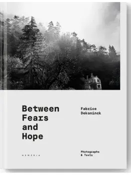 BETWEEN FEARS AND HOPE, Hardback/***