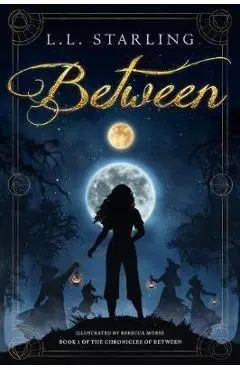 Between - L. L. Starling