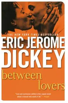 Between Lovers, Paperback/Eric Jerome Dickey