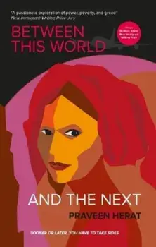 BETWEEN THIS WORLD AND THE NEXT, Hardback/Praveen Herat