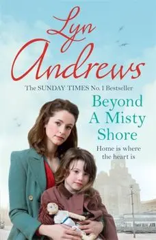 Beyond a Misty Shore. An utterly compelling saga of love and family, Paperback/Lyn Andrews