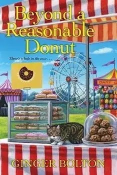 Beyond a Reasonable Donut, Paperback/Ginger Bolton