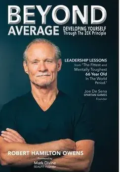 Beyond Average: Developing Yourself Through The 20X Principle, Hardcover/Robert Hamilton Owens