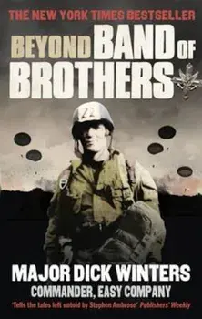 Beyond Band of Brothers, Paperback/Cole C Kingseed