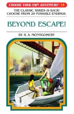 Beyond Escape! - R. A. Montgomery