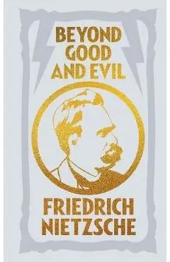 Beyond Good and Evil - Frederich Nietzsche