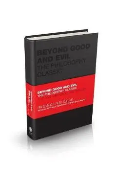 Beyond Good and Evil - Friedrich Nietzsche