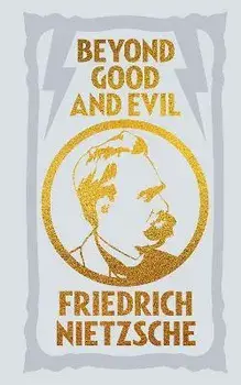 Beyond Good and Evil, Hardback/Frederich Nietzsche