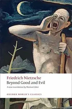 Beyond Good and Evil: Prelude to a Philosophy of the Future, Paperback/Friedrich Wilhelm Nietzsche