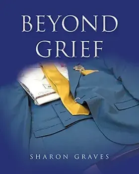 Beyond Grief, Paperback/Sharon Graves