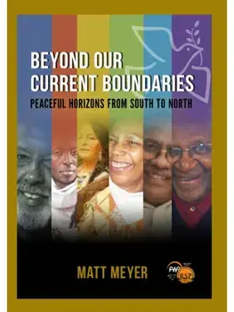 Beyond Our Current Boundaries. Peace Studies from Africa and the Global South, Paperback/Matt Meyer