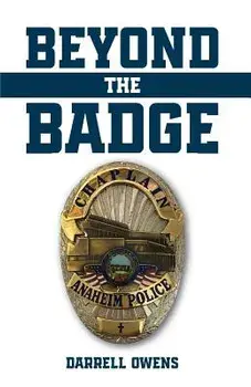 Beyond the Badge, Paperback/Darrell Owens
