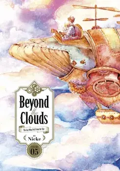 Beyond the Clouds 5, Paperback/Nicke