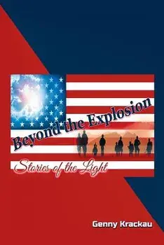Beyond the Explosion, Paperback/Genny Krackau