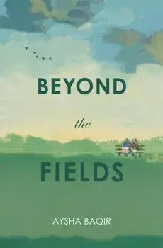 Beyond the Fields, Paperback/***