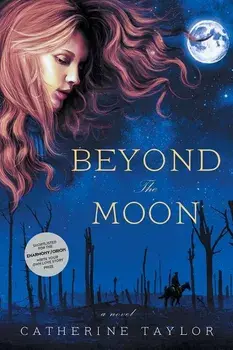 Beyond The Moon, Paperback/Catherine Taylor