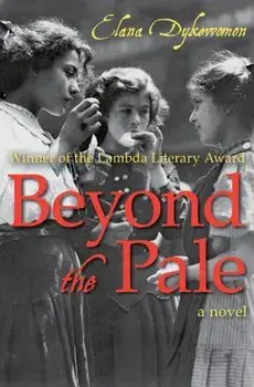 Beyond the Pale, Paperback/Elana Dykewomon